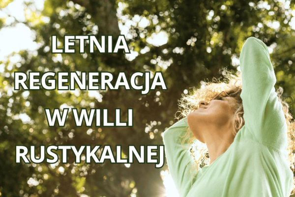 LETNIA REGENERACJA